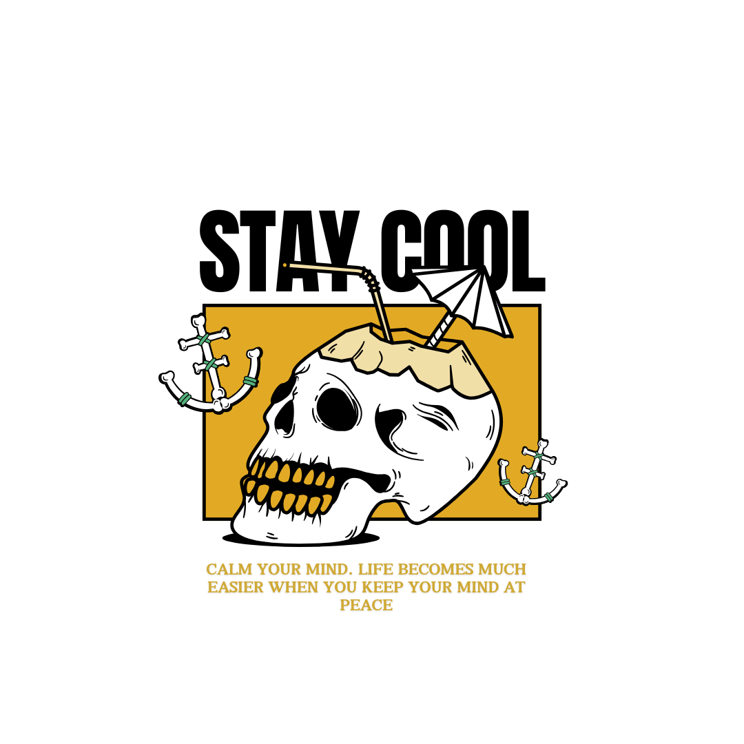 Stay Cool - Chill Vibes Only
